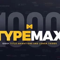 【A14】AE模板：1000多种字幕条文字标题排版动画大合集 TypeMax 1000 Titles and Lower Thirds